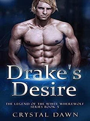 cover image of Drake's Desire